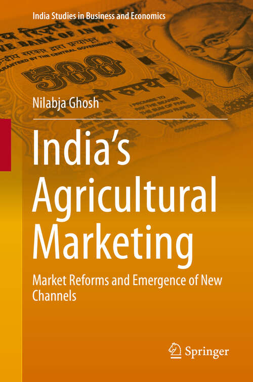 Book cover of India's Agricultural Marketing