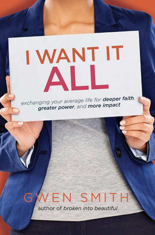 Book cover of I Want It All