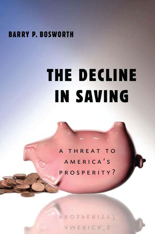Book cover of The Decline in Saving