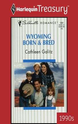 Book cover of Wyoming Born & Bred