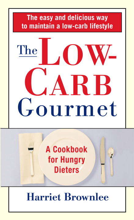 Book cover of The Low-Carb Gourmet