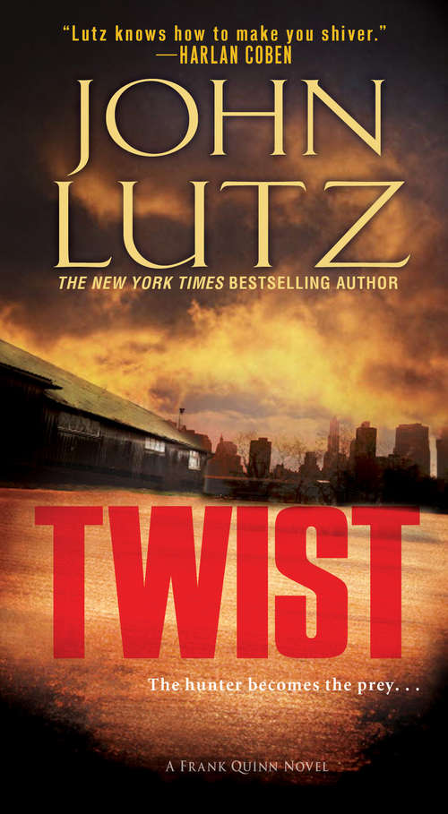 Twist (A Frank Quinn Novel #8)