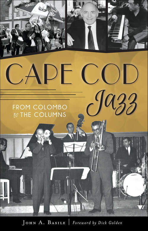 Book cover of Cape Cod Jazz: From Colombo to The Columns