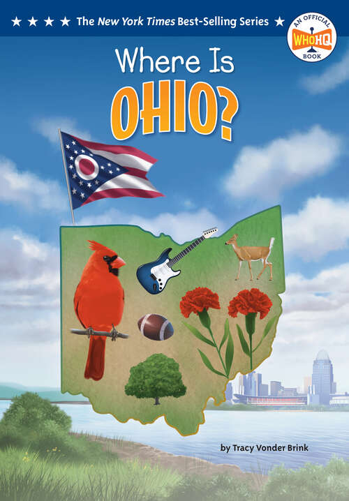 Book cover of Where Is Ohio? (Who HQ: The 50 States)