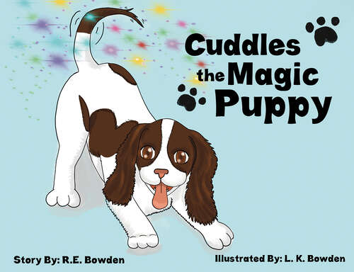 Book cover of Cuddles the Magic Puppy