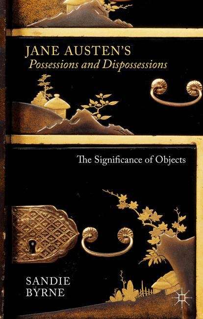 Book cover of Jane Austen’s Possessions and Dispossessions