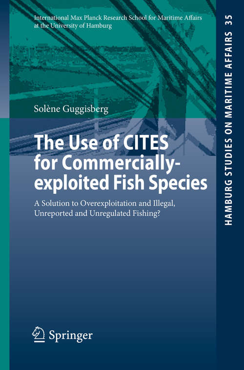 Book cover of The Use of CITES for Commercially-exploited Fish Species