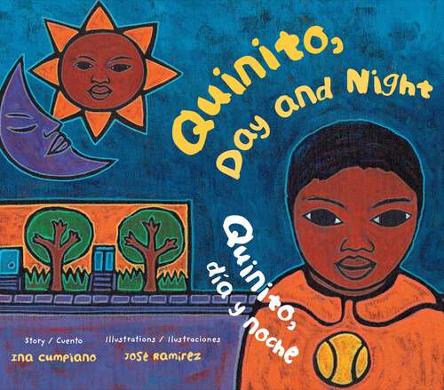 Book cover of Quinito, Day and Night / Quinito, día y noche: Quinito, Día Y Noche (Quinito)