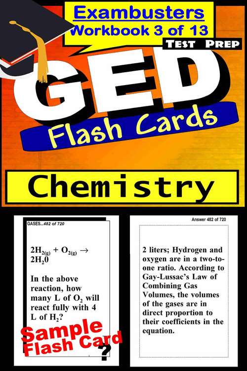 Book cover of GED Test Prep Flash Cards: Chemistry (Exambusters GED Workbook: 3 of 13)