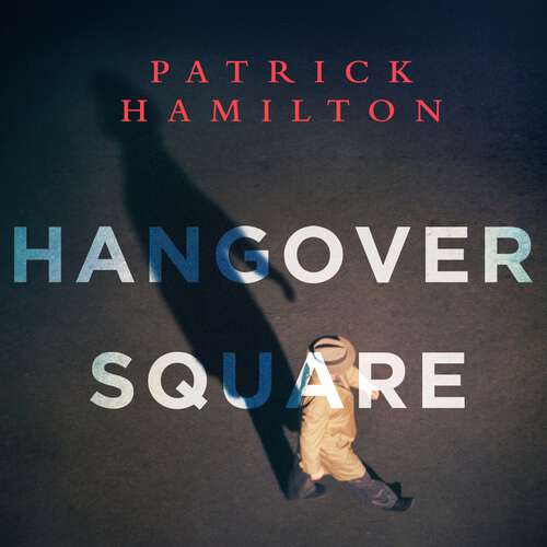 Book cover of Hangover Square