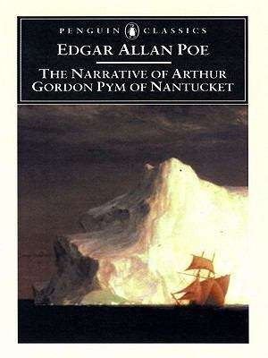 Book cover of The Narrative of Arthur Gordon Pym of Nantucket