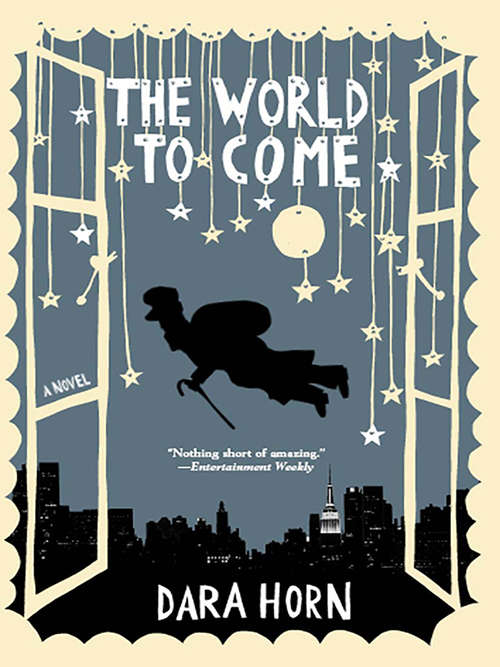 The World to Come: A Novel
