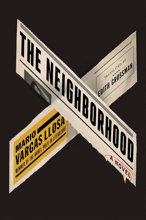 The Neighborhood: A Novel