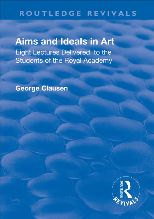 Book cover of Revival: Eight lectures delivered to the students of the Royal Academy (Routledge Revivals)