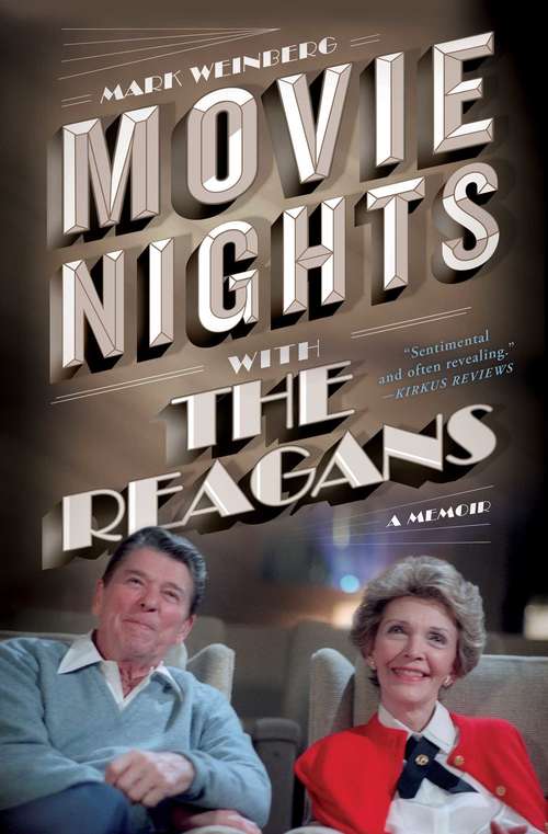 Movie Nights with the Reagans: A Memoir