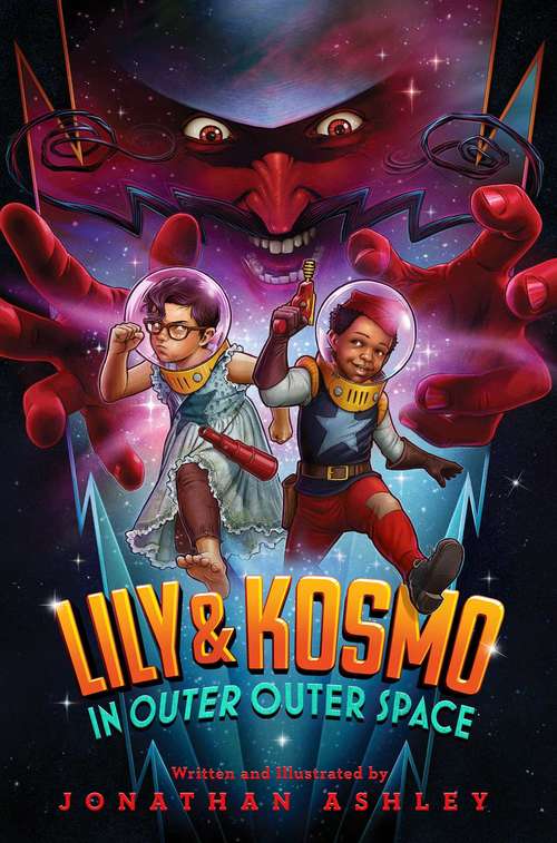 Book cover of Lily & Kosmo in Outer Outer Space