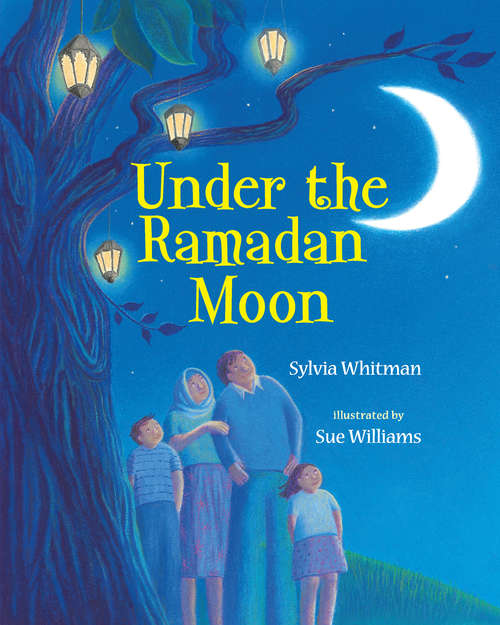 Book cover of Under the Ramadan Moon
