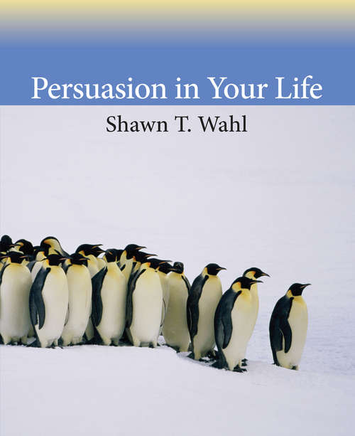 Book cover of Persuasion in Your Life