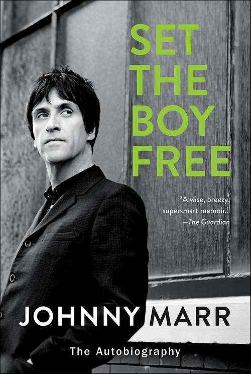 Book cover of Set the Boy Free: The Autobiography