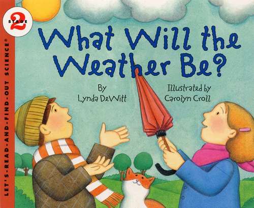 Book cover of What Will the Weather Be?