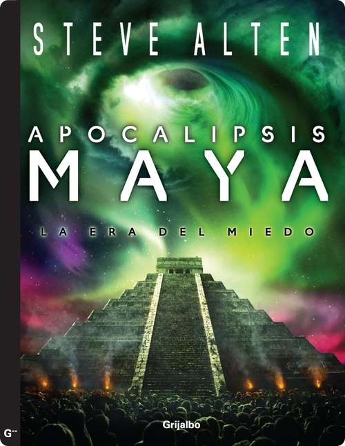 Book cover of Apocalipsis maya: la era del miedo