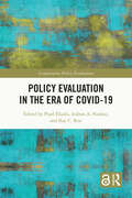 Policy Evaluation in the Era of COVID-19 (Comparative Policy Evaluation)