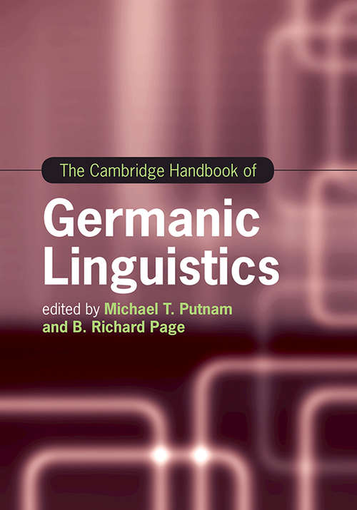 The Cambridge Handbook of Germanic Linguistics (Cambridge Handbooks in Language and Linguistics)