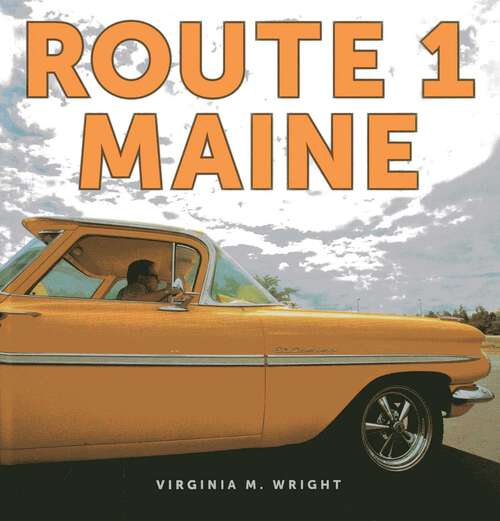 Book cover of Route 1: Maine