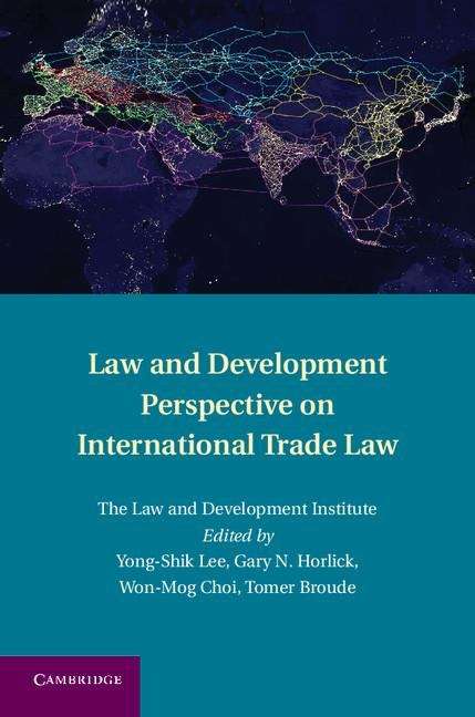 Law and Development Perspective on International Trade Law