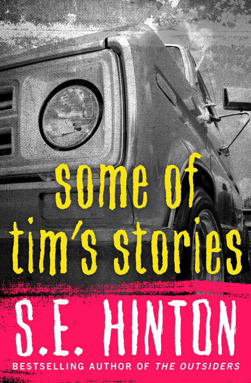 Book cover of Some of Tim's Stories (Stories And Storytellers Ser. #2)