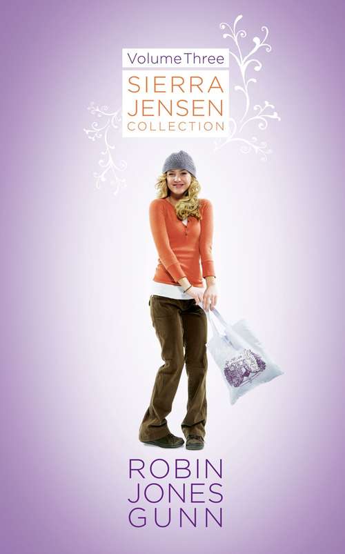 Book cover of Sierra Jensen Collection, Vol 3 (Sierra Jensen Collection: Bks. 1-3)