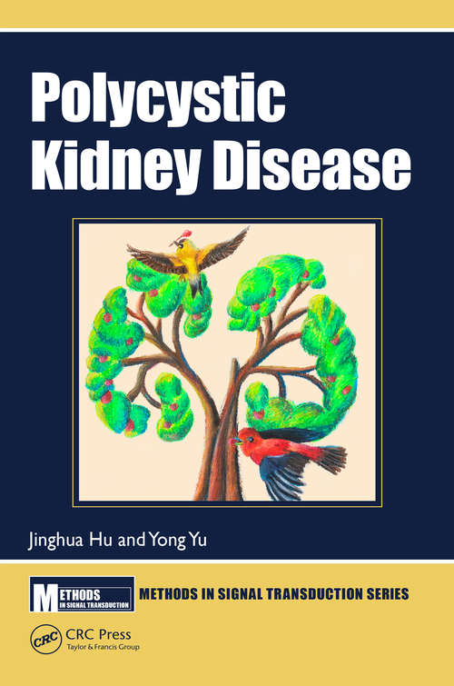 Book cover of Polycystic Kidney Disease (Methods in Signal Transduction Series)