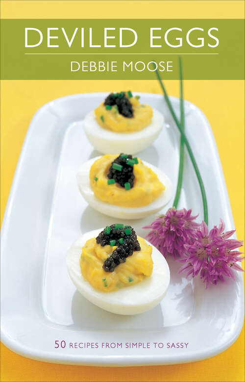 Book cover of Deviled Eggs: 50 Recipes from Simple to Sassy (50 Series)