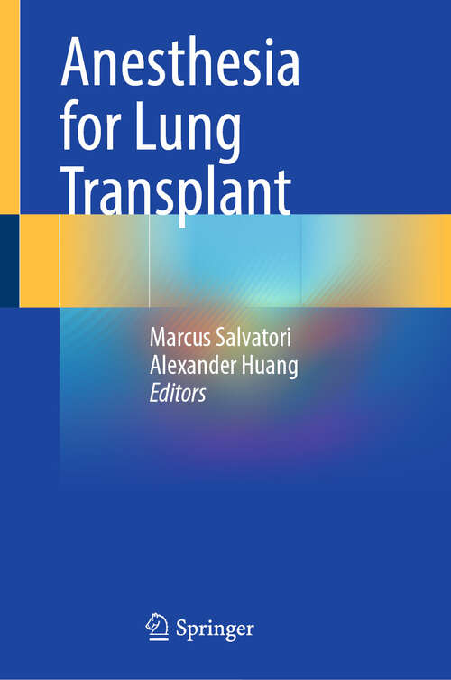 Book cover of Anesthesia for Lung Transplant