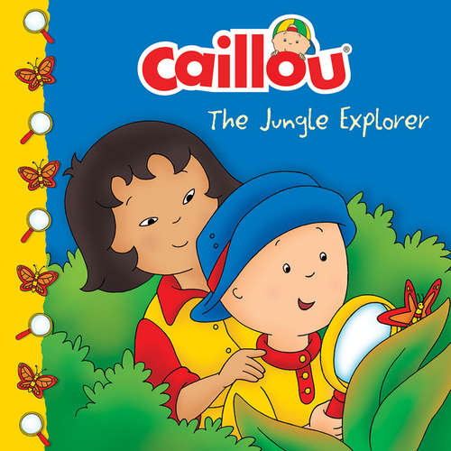 Caillou: The Jungle Explorer