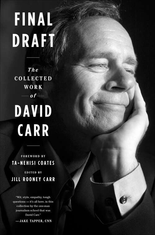Book cover of Final Draft: The Collected Work of David Carr