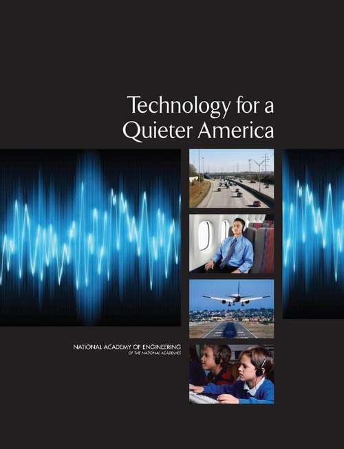Book cover of Technology for a Quieter America