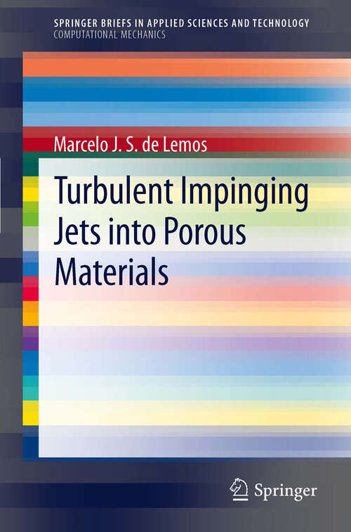 Book cover of Turbulent Impinging Jets into Porous Materials