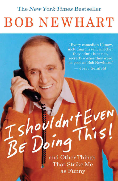Book cover of I Shouldn't Even Be Doing This!