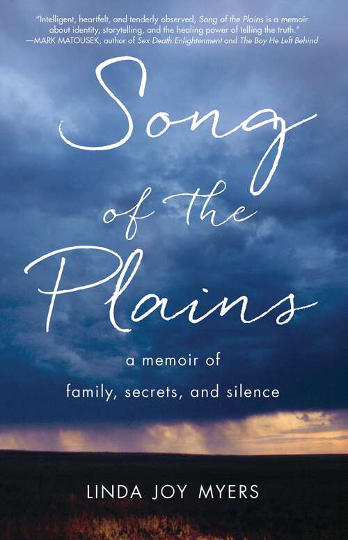 Book cover of Song of the Plains: A Memoir of Family, Secrets, and Silence