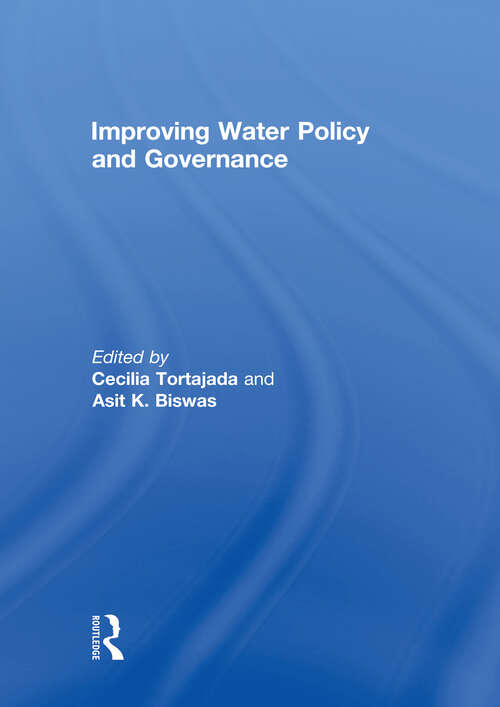 Book cover of Improving Water Policy and Governance (Routledge Special Issues On Water Policy And Governance Ser.)