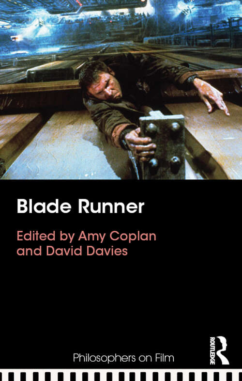 Blade Runner (Philosophers on Film)