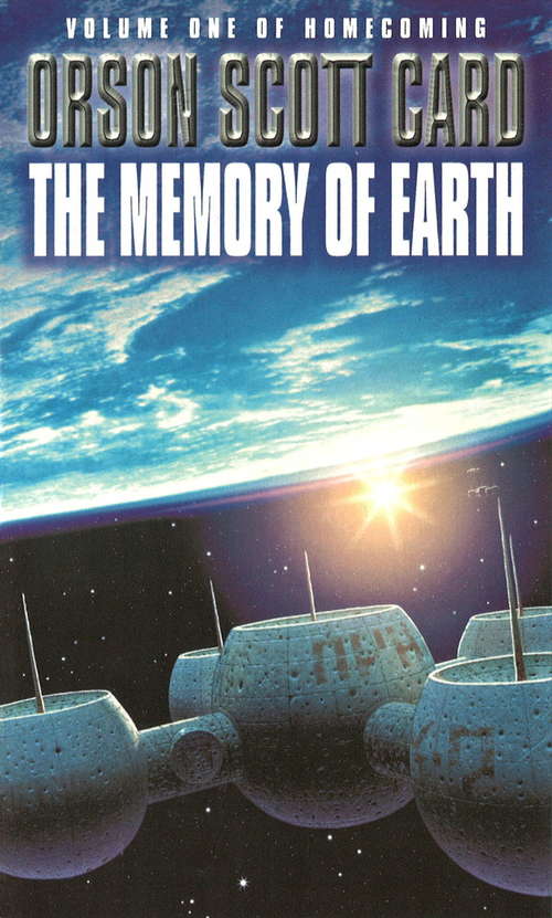 Book cover of The Memory Of Earth: Homecoming Series: Book 1 (Homecoming #1)