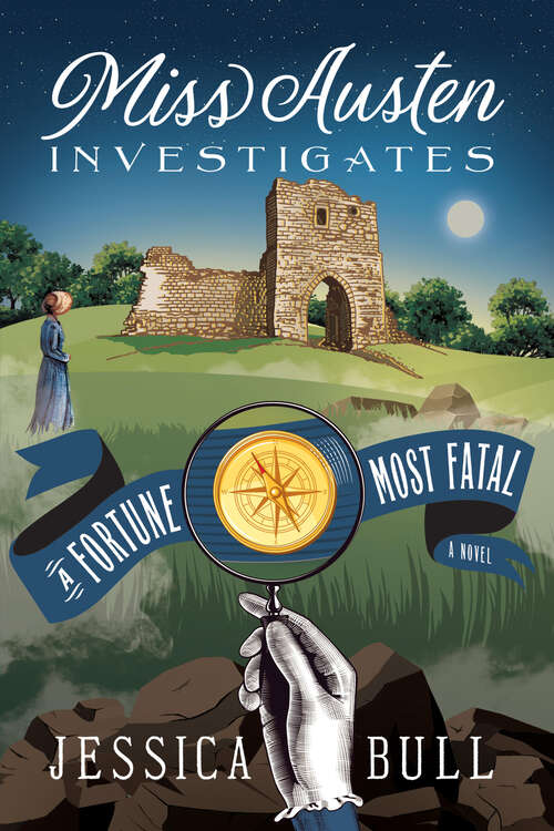 Book cover of Miss Austen Investigates: A Fortune Most Fatal (Miss Austen Investigates)