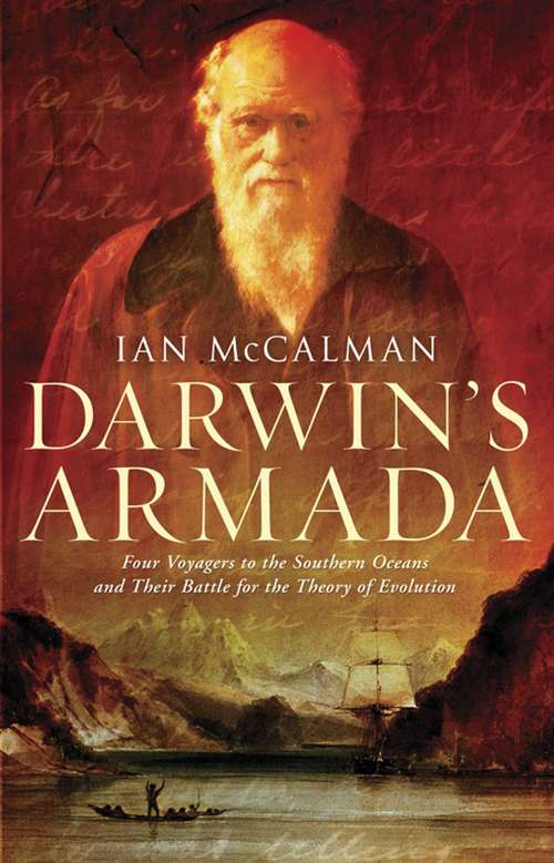 Book cover of Darwin's Armada: Four Voyagers to the Southern Oceans and Their Battle for the Theory of Evolution