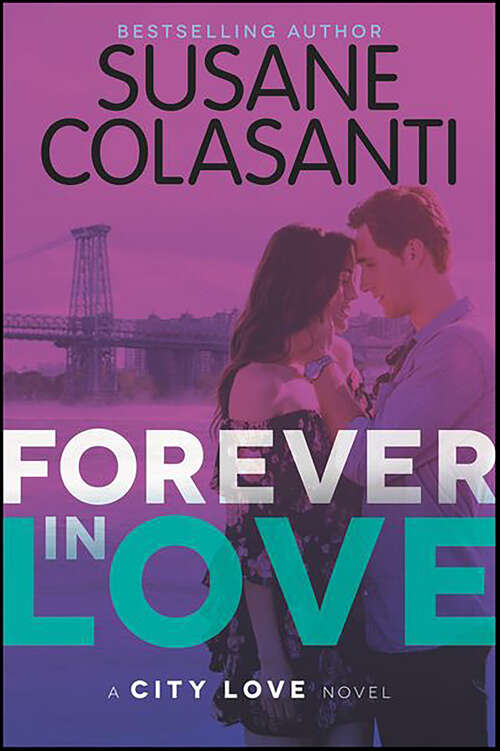 Book cover of Forever in Love (City Love Series #3)