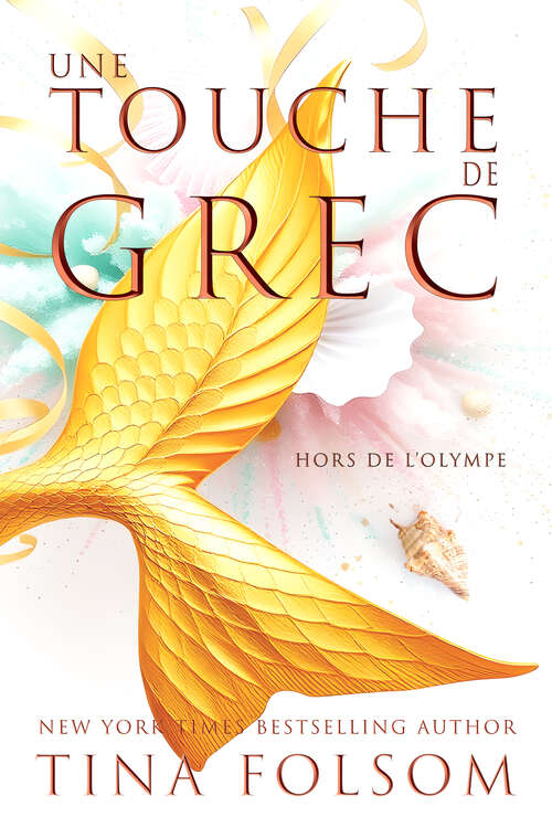Book cover of Une Touche de Grec (Hors de l'Olympe)