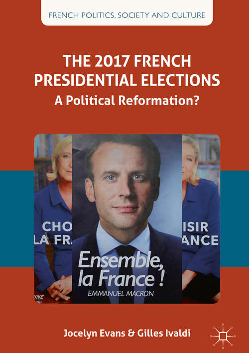 Book cover of The 2017 French Presidential Elections