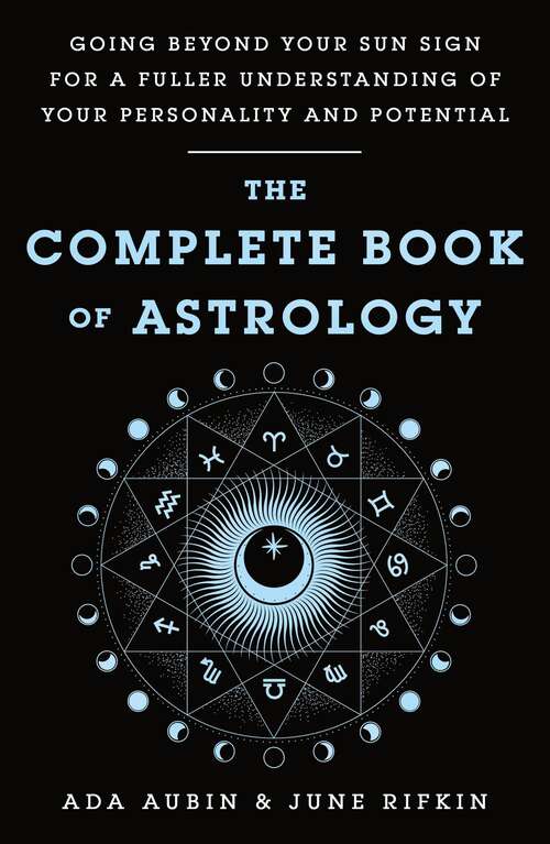 Book cover of The Complete Book of Astrology