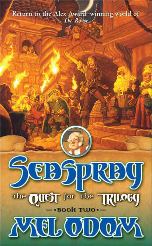 Book cover of Seaspray: The Quest for the Trilogy (The Rover)